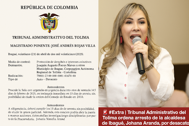 🚨 #Extra | Tribunal Administrativo del Tolima ordena arresto de la alcaldesa de Ibagué, Johana Aranda, por desacato judicial
